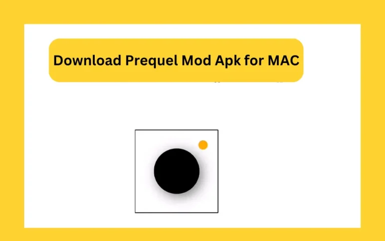 Prequel Mod apk for MAC