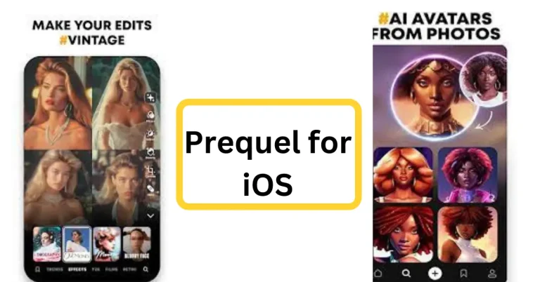 Prequel app for iOS